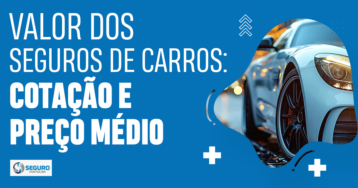 valores-dos-seguros-de-carro